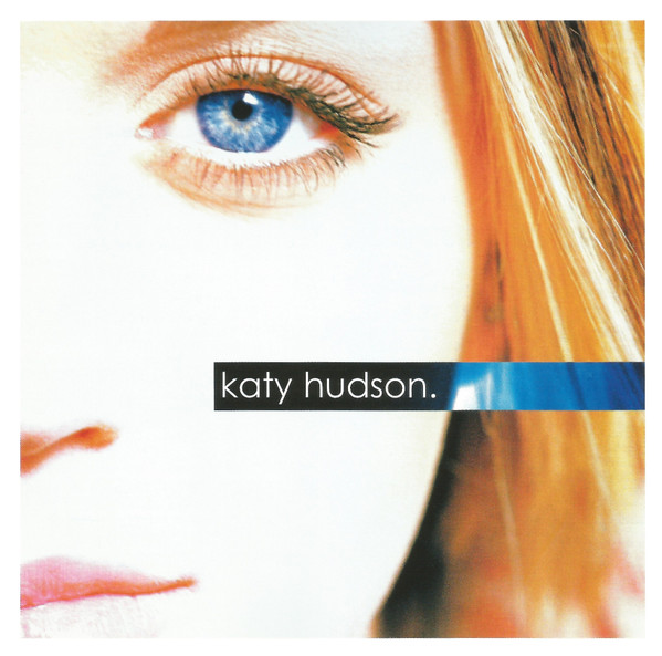 Album Art of Katy Hudson's self-titled album - A close-up photo of the right side of a white girl's face, cut off at the nose and just above the eye and below the mouth. She has blue eyes and pink lips and brown-blonde hair. The picture is pretty blown out so her skin looks mostly white. In the middle, on top of her cheek, there's a box where the colors seem to be inverted and it shows a black background with the brown hair looking blue off to the right.</body></html>