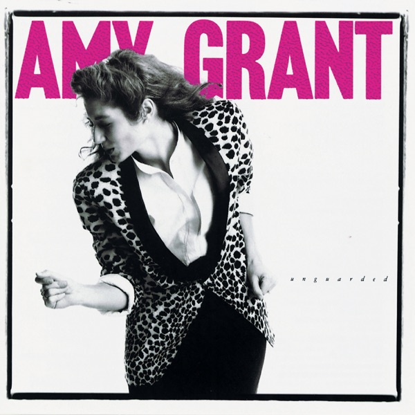 Album Art of Amy Grant's Unguarded album - With a rough black frame on a white background, a photo of a young woman with long, dark hair wearing a white shirt and a coat with white and black spots and black edges. Her sleeves are rolled up and she's wearing black pants, and seems to be in the middle of dancing with her arms near her sides but extended, and her body in a bit of shimmy motion. Behind hear, across the top it says her name in large, pink letters.</body></html>