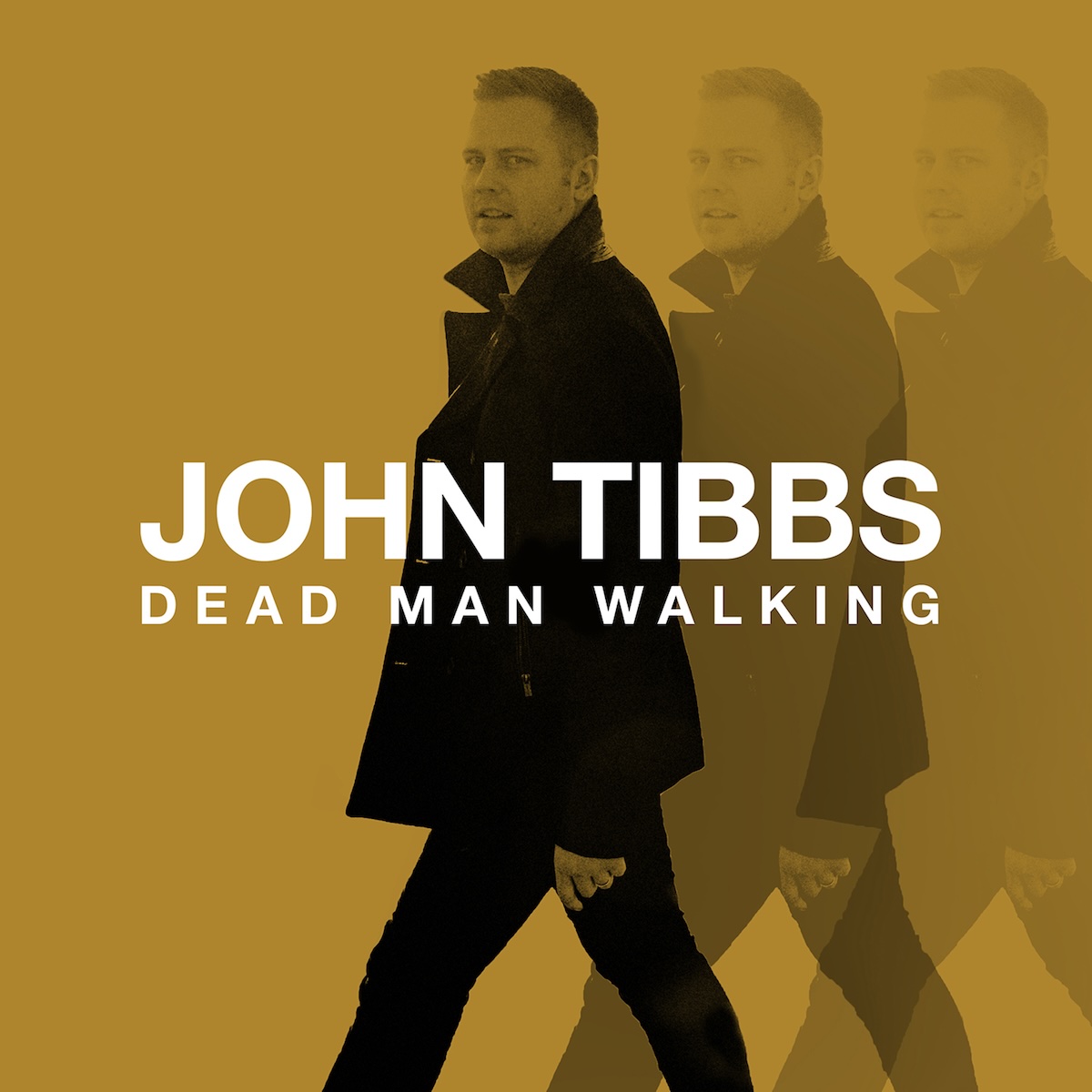 Album Art of John Tibbs's Dead Man Walking album - On a gold background, a black-and-white photo of a white man in a black coat and black pants is in the center. He's walking from right to left and has his head turned towards the camera, To the right of center, two copies of his cut-out photo are copied, but each one is more transparent than the one before, looking kinda like a ghostly figure.</body></html>