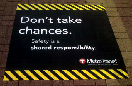  Safety is a Shared Responsiblity - MetroTransit
